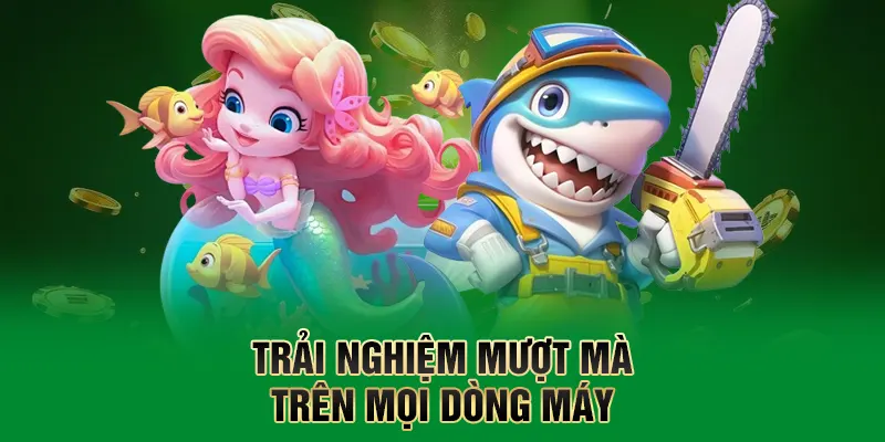 Bắn Cá QQ88 – Trải Nghiệm Giải Trí Săn Thưởng Đỉnh Cao 2 Trải nghiệm mượt mà trên mọi dòng máy