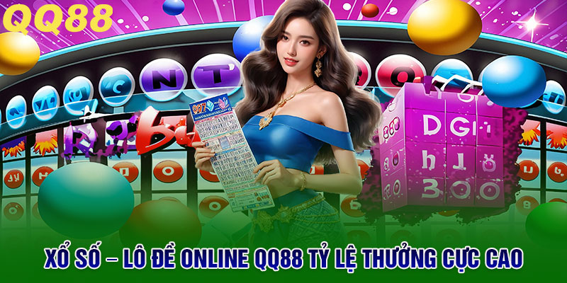 QQ88 - QQ88.COM Trang Chủ Chính Thức Năm 2026 8 Xổ Số – Lô Đề Online tỷ lệ thưởng cực cao